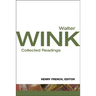 Walter Wink: Collected Readings
