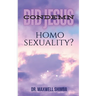 Did Jesus Condemn Homosexuality?