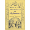 Mendelssohn in Performance