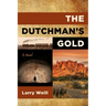 The Dutchman's Gold