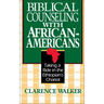 A Biblical Counseling with African-Americans: Taking a Ride in the Ethiopian's Chariot
