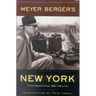 Meyer Berger's New York