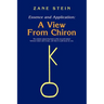 Essence and Application, a View from Chiron
