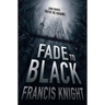 Fade to Black