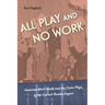 All Play and No Work: American Work Ideals and the Comic Plays of the Federal Theatre Project