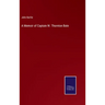 A Memoir of Captain W. Thornton Bate
