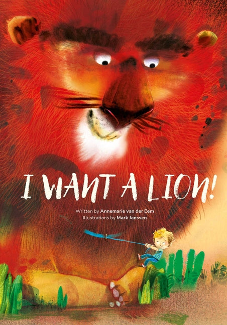 I Want a Lion! - Hardcover by Books by splitShops