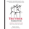Truther Narratives: Conspiracy Theory Explained. What it is. How it forms. Why it spreads.