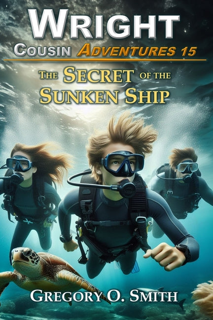 The Secret of the Sunken Ship: A fun and exciting mystery adventure for children and teens ages 8-14 - Paperback by Books by splitShops