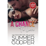A Chance To Love: A Single Mother Second Chance Contemporary Romance (Large Print)