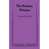 The Kitchen Witches
