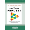 The Creative Mindset: Mastering the Six Skills That Empower Innovation (16pt Large Print Edition)