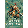 The Water Outlaws