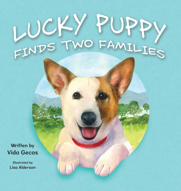 Lucky Puppy Finds Two Families - Hardcover by Books by splitShops