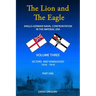 The Lion and The Eagle: Volume 3 part 1