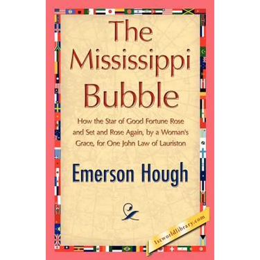 The Mississippi Bubble