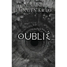 Oublié: A Timelessness Novel