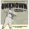 Unknown: A Josh Gibson Story - Special Edition