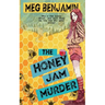The Honey Jam Murder