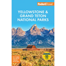 Fodor's Yellowstone & Grand Teton National Parks