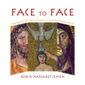 Face to Face: Portraits of the Divine in Early Christianity