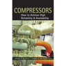 Compressors: How to Achieve High Reliability & Availability