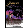 Raven's Song: T1 Generation A Haven Novel