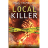 Local Killer