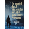 The Impact of Digital Transformation and Fintech on the Finance Professional