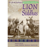 Lion of Siddhas: The Life and Teachings of Padampa Sangye