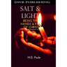Salt & Light: Being The Hands & Feet of Christ (in a cruel and dangerous world)