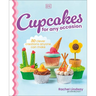 Cupcakes for Any Occasion: 50 Clever Creations Anyone Can Make