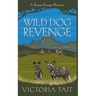 Wild Dog Revenge