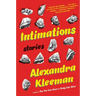 Intimations: Stories
