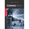 The Coming Race: or, Vril, the Power of the Coming Race