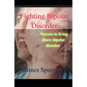 Fighting Bipolar disorder