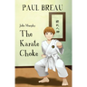 Jake Murphy - The Karate Choke