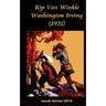 Rip Van Winkle Washington Irving (1921)
