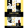Frame by Frame: A Materialist Aesthetics of Animated Cartoons