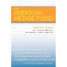 An American Hedge Fund; How I Made $2 Million as a Stock Market Operator & Created a Hedge Fund