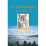 Autobiography of a Misfit: Selected writings of Capt. Alan Richard Illeigh Hiley