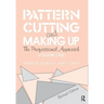 Pattern Cutting and Making Up: The Professional Approach