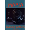 Maria Making Pottery