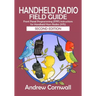 Handheld Radio Field Guide: Front Panel Programming (FPP) Instructions for Handheld Ham Radios (HTs)