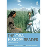 The Oral History Reader