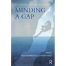Psychoanalysis and Education: Minding a Gap