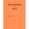 Formatting Briefs in Word