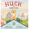 Huck the Roof Dog