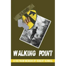 Walking Point: A Vietnam Memoir