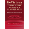 Revisions: Seeing Torah Through a Feminist Lens